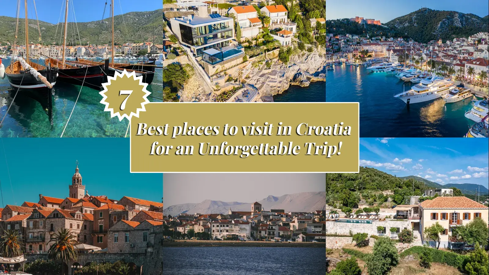 7%20Best%20places%20to%20visit%20in%20Croatia%20for%20an%20Unforgettable%20Trip-ENG Sunonseas Villas | Travel BookSunonseasvillas, luxury villa rentals with tailor made concierge services. Carribean, Indian Ocean, Europe, Africa ... Rent our carefully selected villas.  